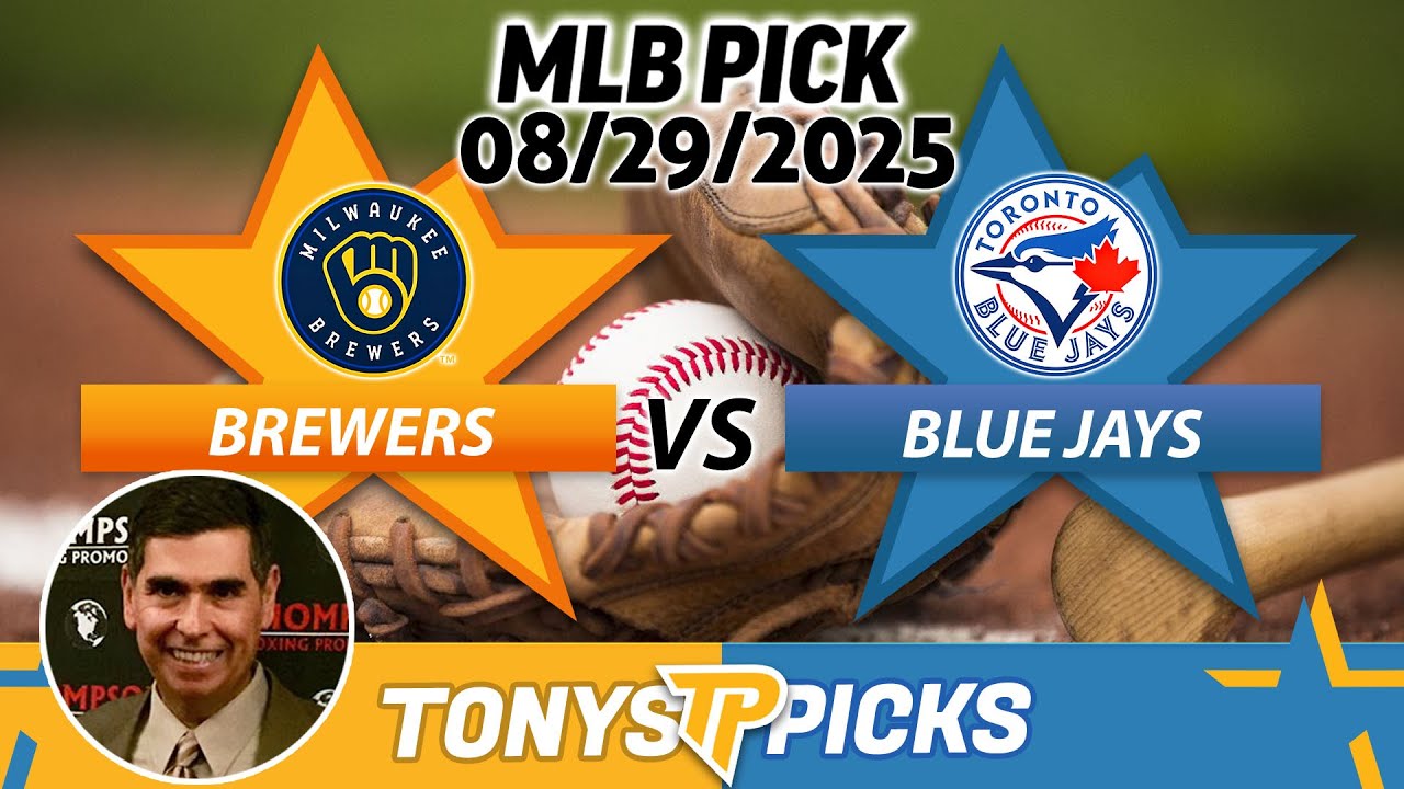 Milwaukee Brewers vs Toronto Blue Jays Pick 8/29/25 MLB Pick Prediction