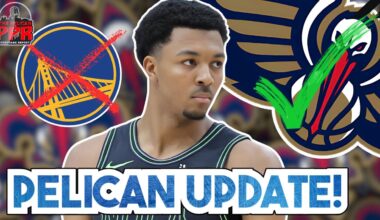 Pelicans Trade Rumors Getting Out of Control!