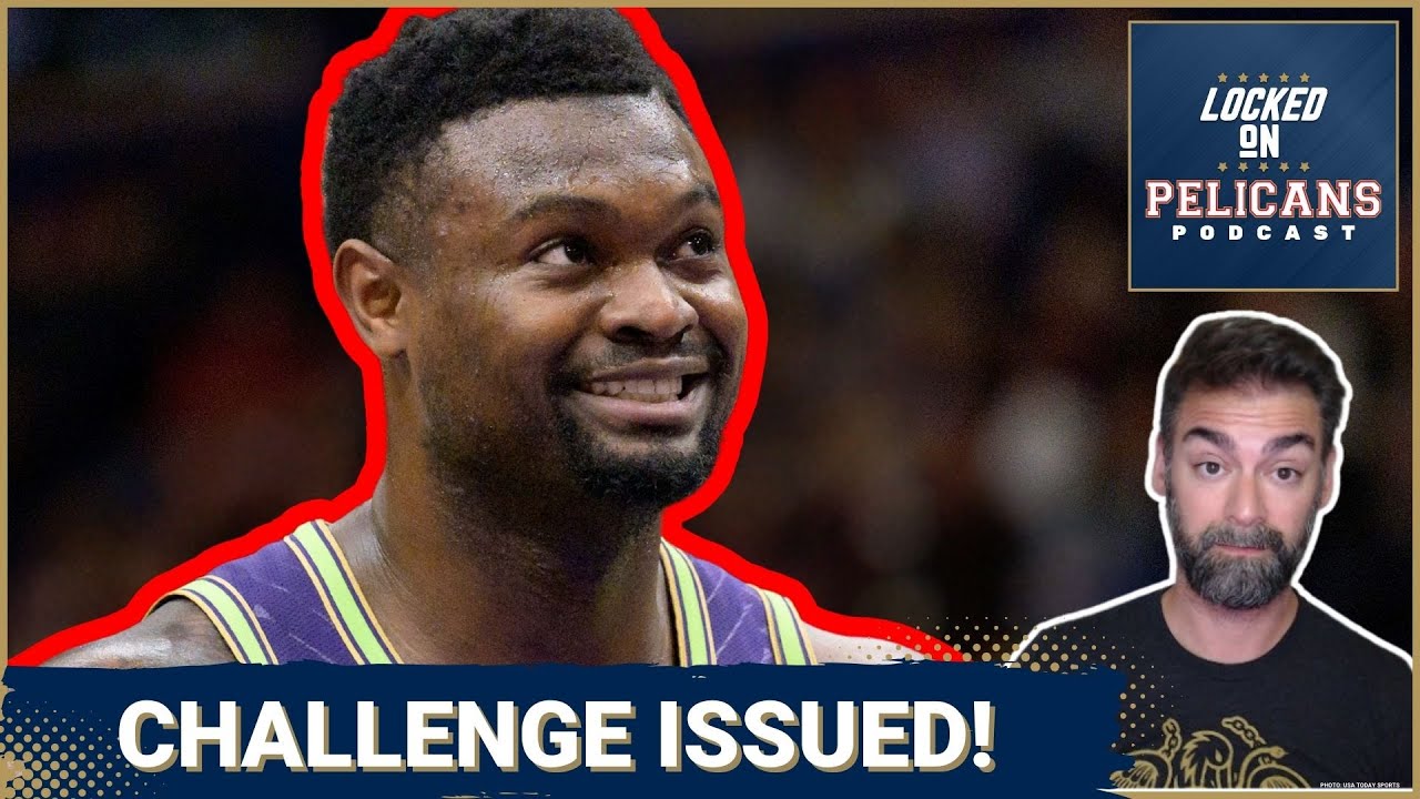 Dumars Throws Down Gauntlet to Zion | Will Pelicans SUPERSTAR Finally UNLEASH His FULL Potential?