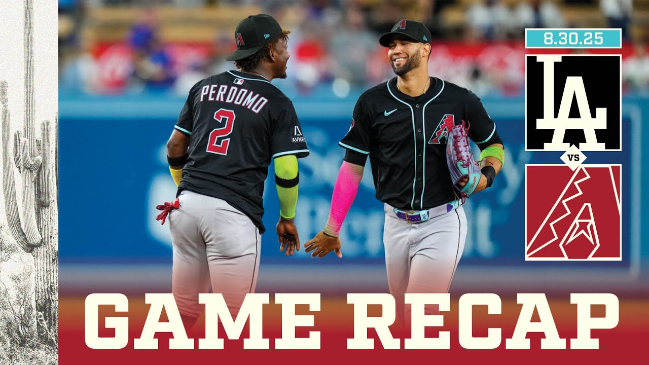 D-backs vs. Dodgers Game Highlights (8/30/25) | MLB Highlights | Arizona Diamondbacks