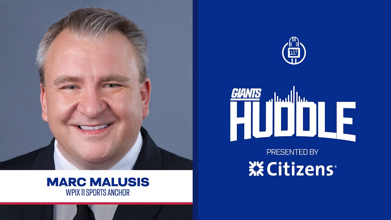 Sports Radio Host Marc Malusis on Malik Nabers & Russell Wilson | Giants Huddle | New York Giants