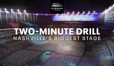 Nissan Stadium Two-Minute Drill: Nashville's Biggest Stage