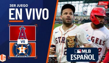 🔴 EN VIVO: Los Angeles Angels Vs Houston Astros - MLB LIVE - JUEGO 3
