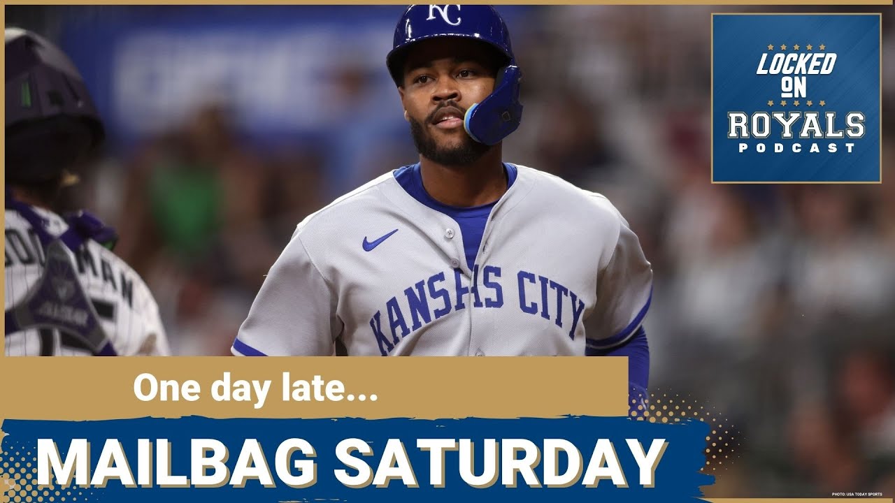 Mailbag Saturday | Kansas City Royals Podcast
