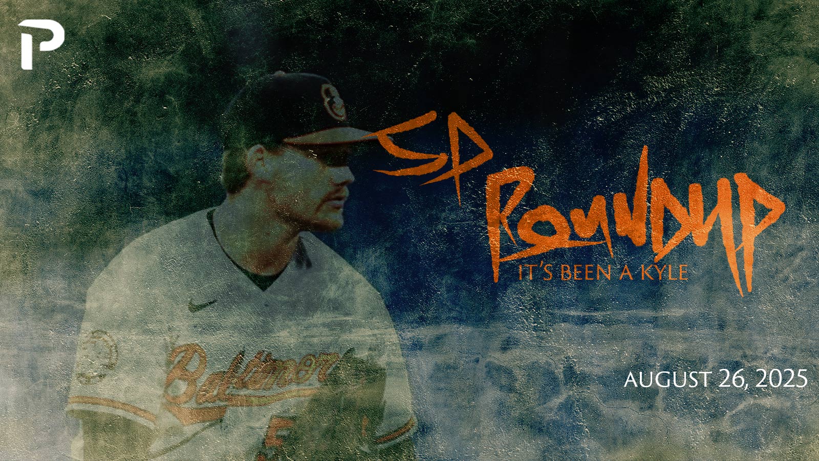 Fantasy Baseball SP Roundup 8/26: It's Been A Kyle