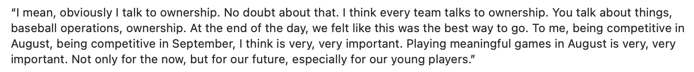 Angels GM Perry Minasian When asked if Owner Arte Moreno played a role in the Trade Deadline Strategy