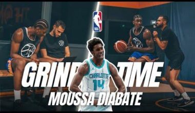 GRIND TIME Épisode 1 | Moussa Diabaté CRAZY Offseason NBA Workout!