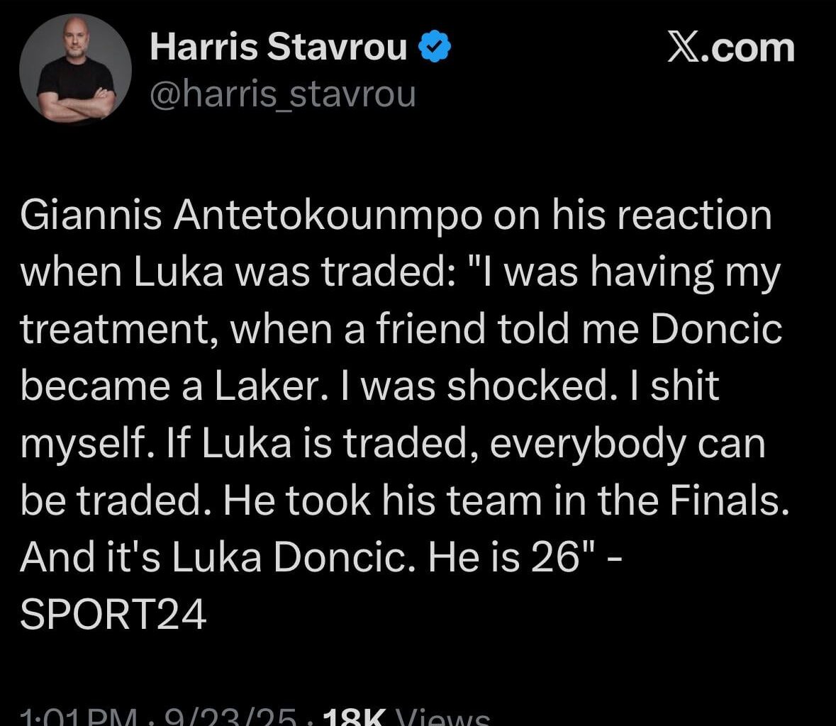 [Stavrou] Giannis on his reaction to the Luka trade: “I was having my treatment, when a friend told me Doncic became a Laker. I was shocked. I shit myself. If Luka is traded, everybody can be traded. He took his team in the Finals. And it's Luka Doncic. He is 26“