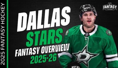 2025-26 Fantasy Hockey - Dallas Stars Overview - Fantasy Hockey Advice