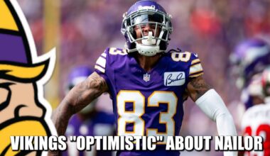Vikings "Optimistic" Jalen Nailor (Hand) Plays Week 1 vs Bears