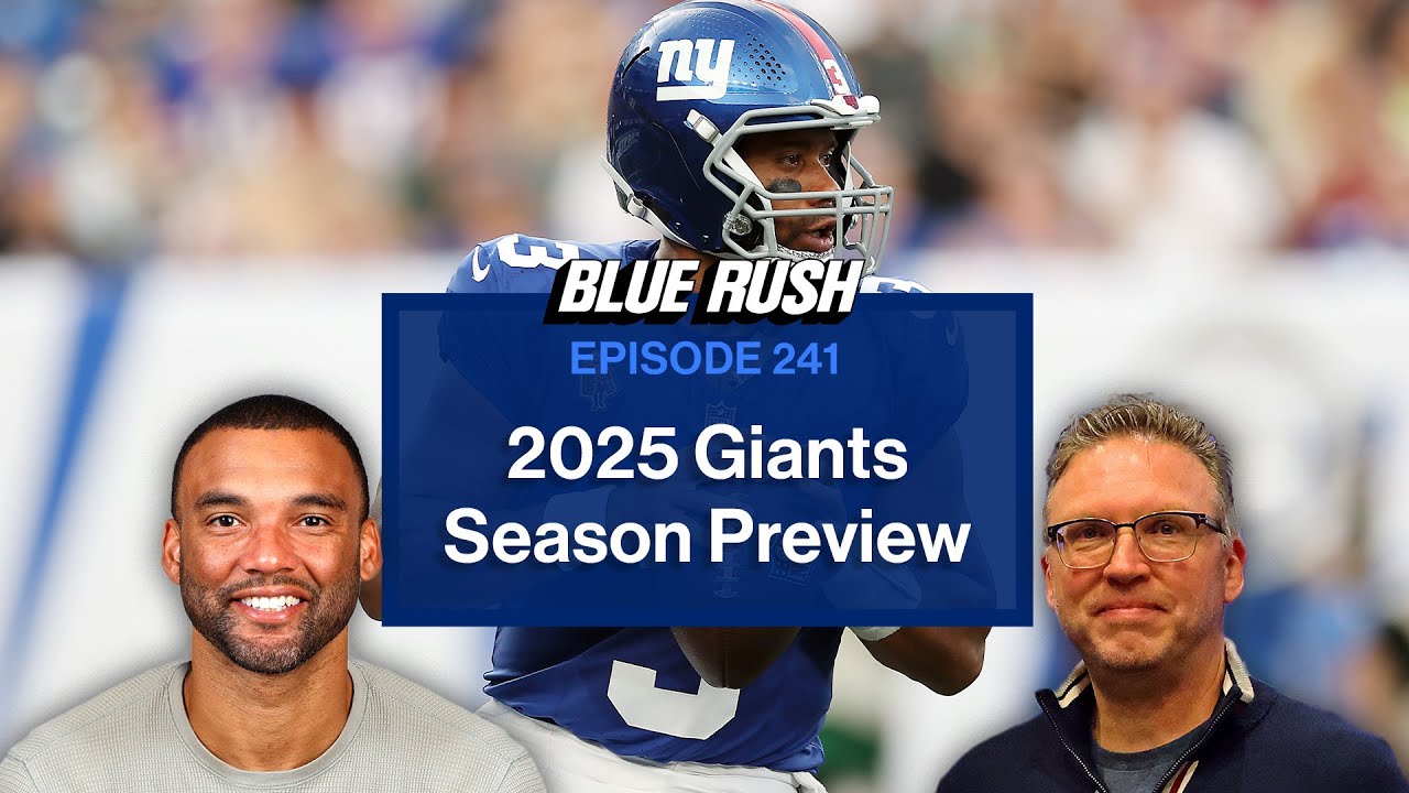 New York Giants 2025 Season Preview | Blue Rush