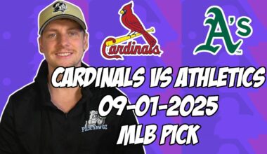 Oakland Athletics vs St. Louis Cardinals 9/1/25 MLB Pick & Prediction | MLB Betting Tips
