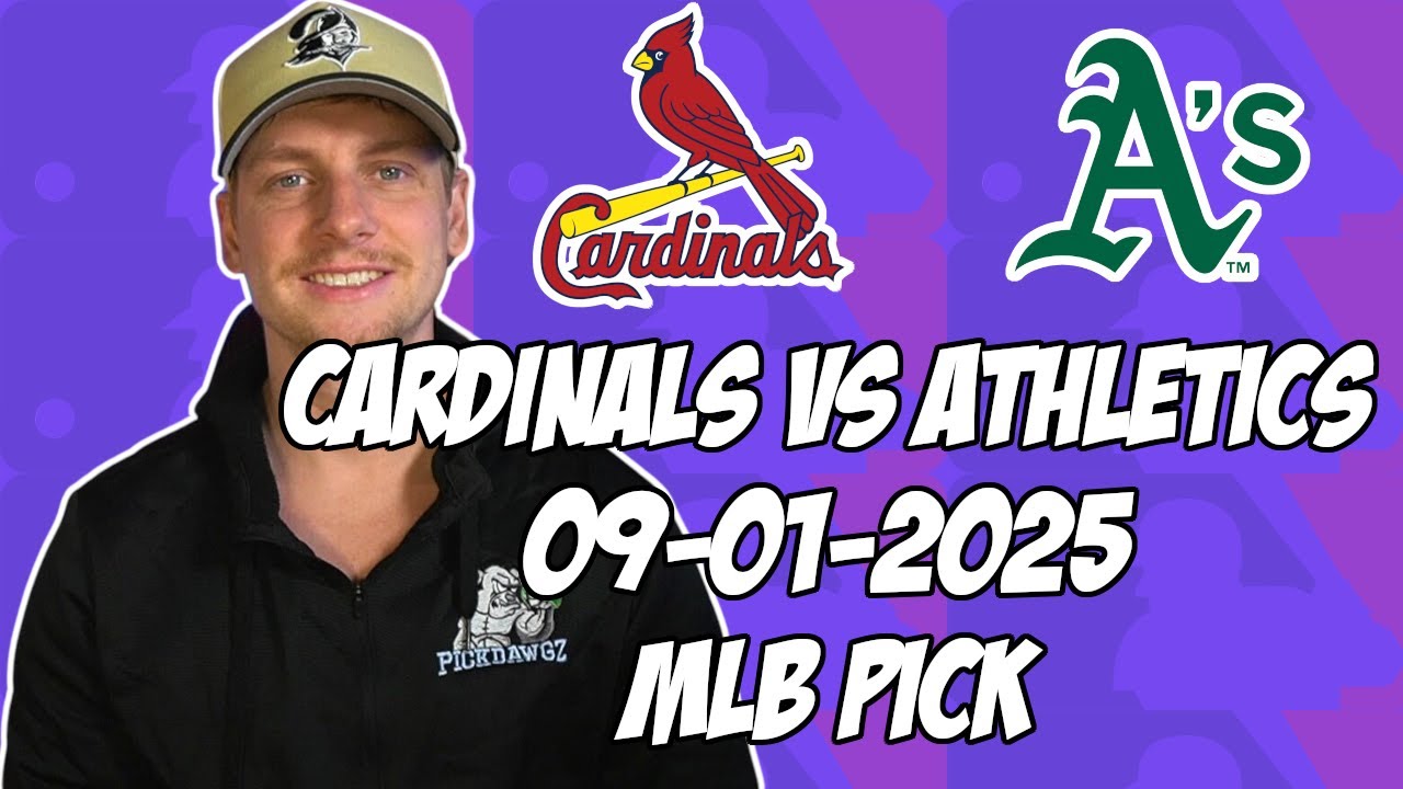 Oakland Athletics vs St. Louis Cardinals 9/1/25 MLB Pick & Prediction | MLB Betting Tips