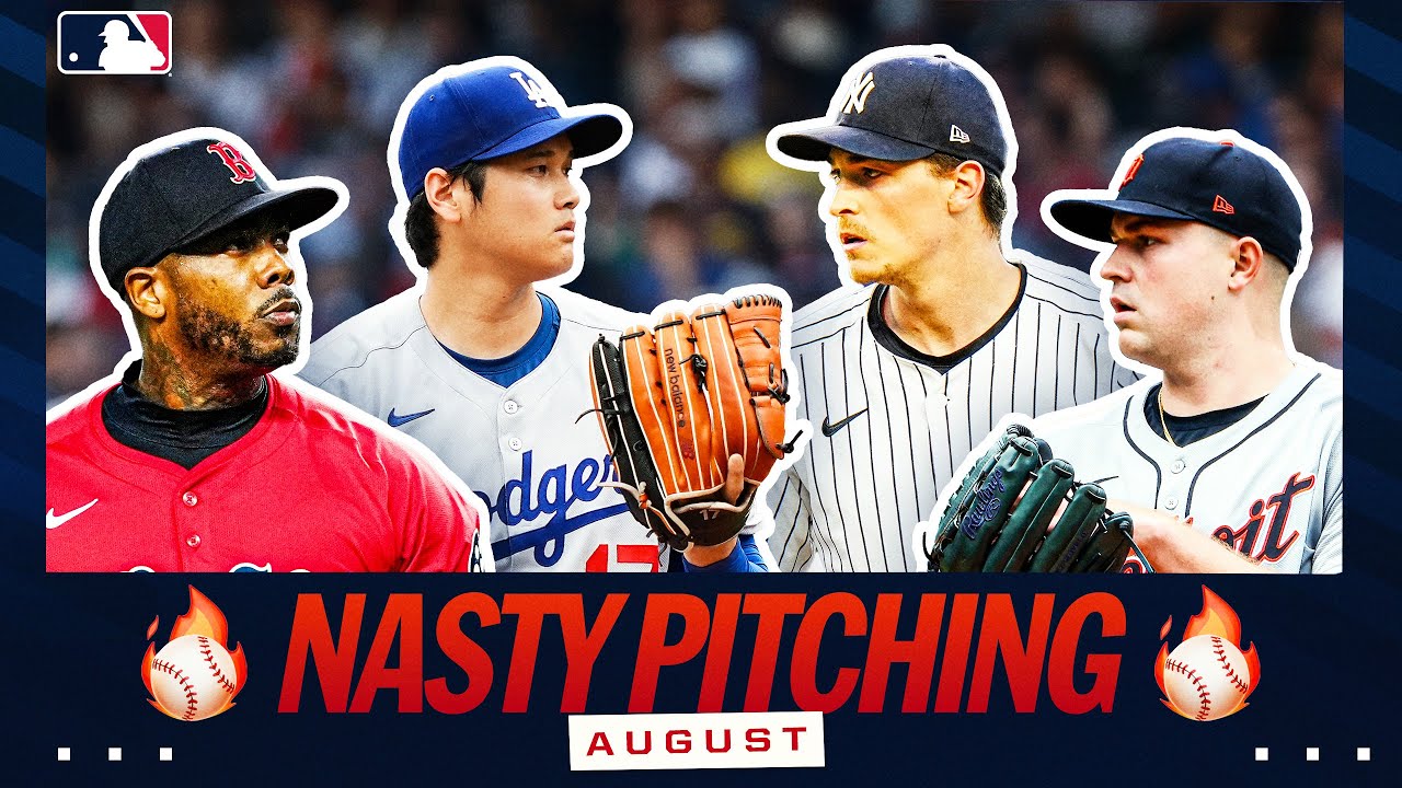 The NASTIEST pitches of August 😮‍💨