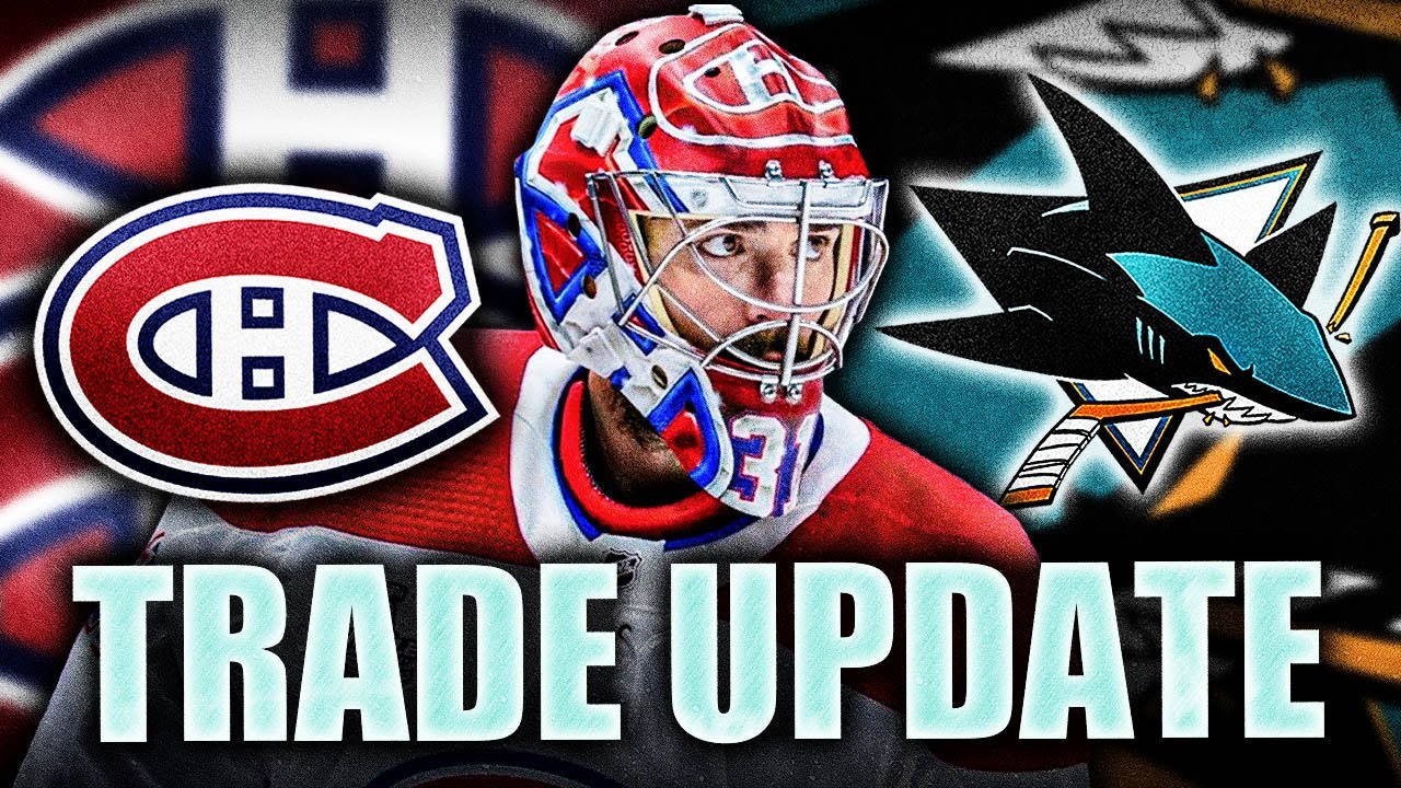 CAREY PRICE TRADE UPDATE W/ THE SAN JOSE SHARKS: MONTREAL CANADIENS MOVE COMING SOON?