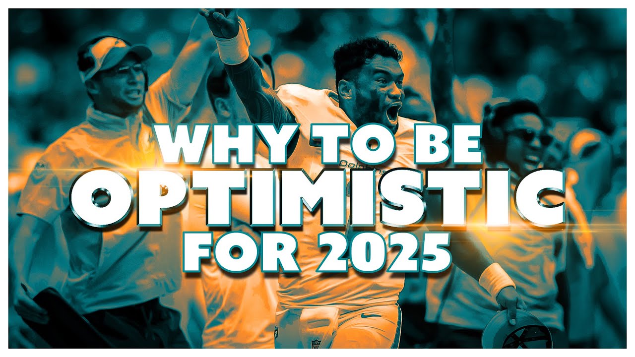 What About The Miami Dolphins Makes You Feel Optimistic About 2025!