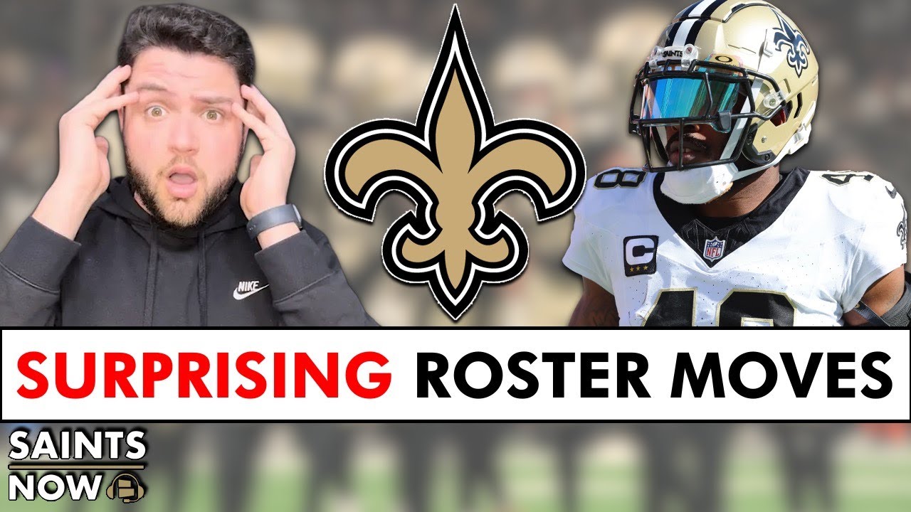 New Orleans Saints Make SURPRISING Roster Moves Ahead Of NFL Week 1