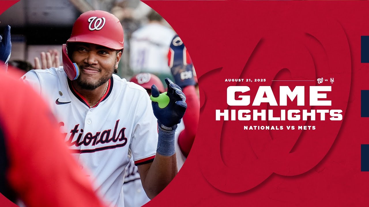 Mets vs. Nationals Game Highlights (8/21/25) | MLB Highlights