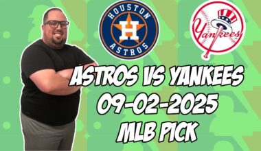 Houston Astros vs New York Yankees 9/2/25 MLB Pick & Prediction | MLB Betting Tips