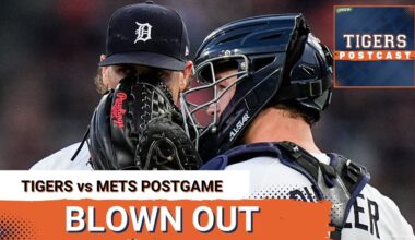 TIGERS POSTCAST: UGLY! Detroit Tigers BLOWN OUT By New York Mets, Tigers Allow 22 Runs In 2 Games
