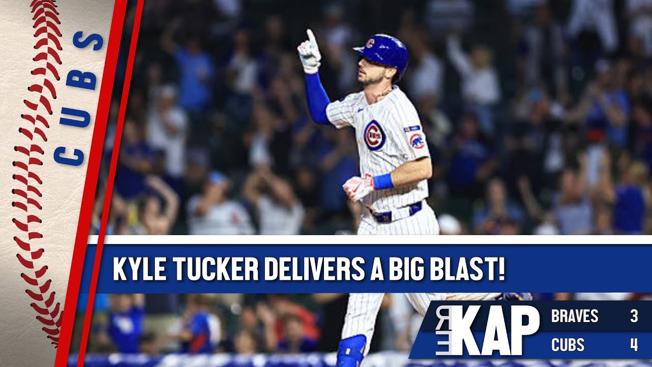 REKAP: ⚾️ Chicago Cubs 4-3 win over Atlanta Braves. ‘Kyle Tucker delivers a big blast!’