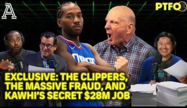 Kawhi Leonard Signed a Secret $28M Deal. Steve Ballmer Funded a Fraud. We Followed the Money. | PTFO