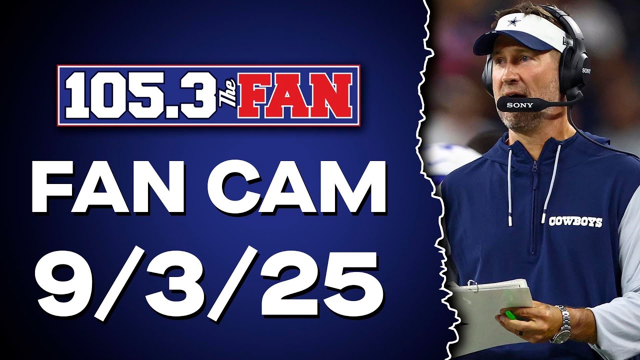 Cowboys Kick Off Season Tomorrow Night; Rangers’ Win Streak Ended by Diamondbacks | Fan Cam 9/3/25