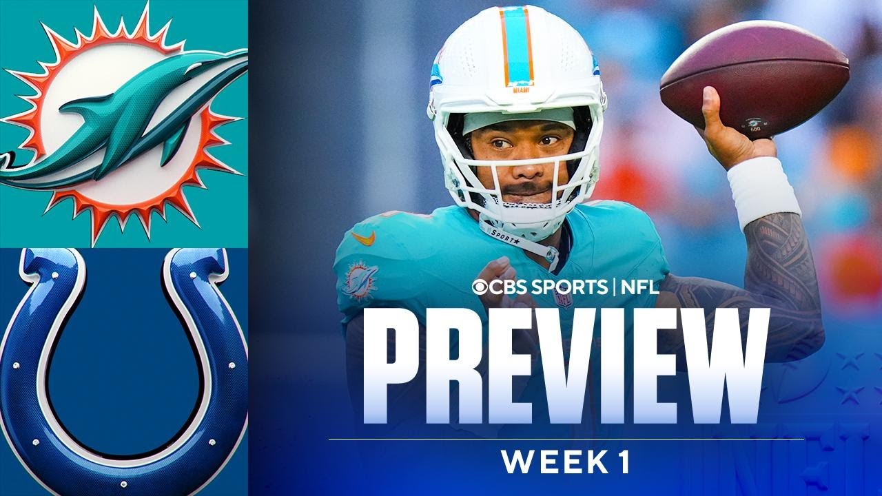 NFL Week 1 Game Preview: Miami Dolphins vs Indianapolis Colts