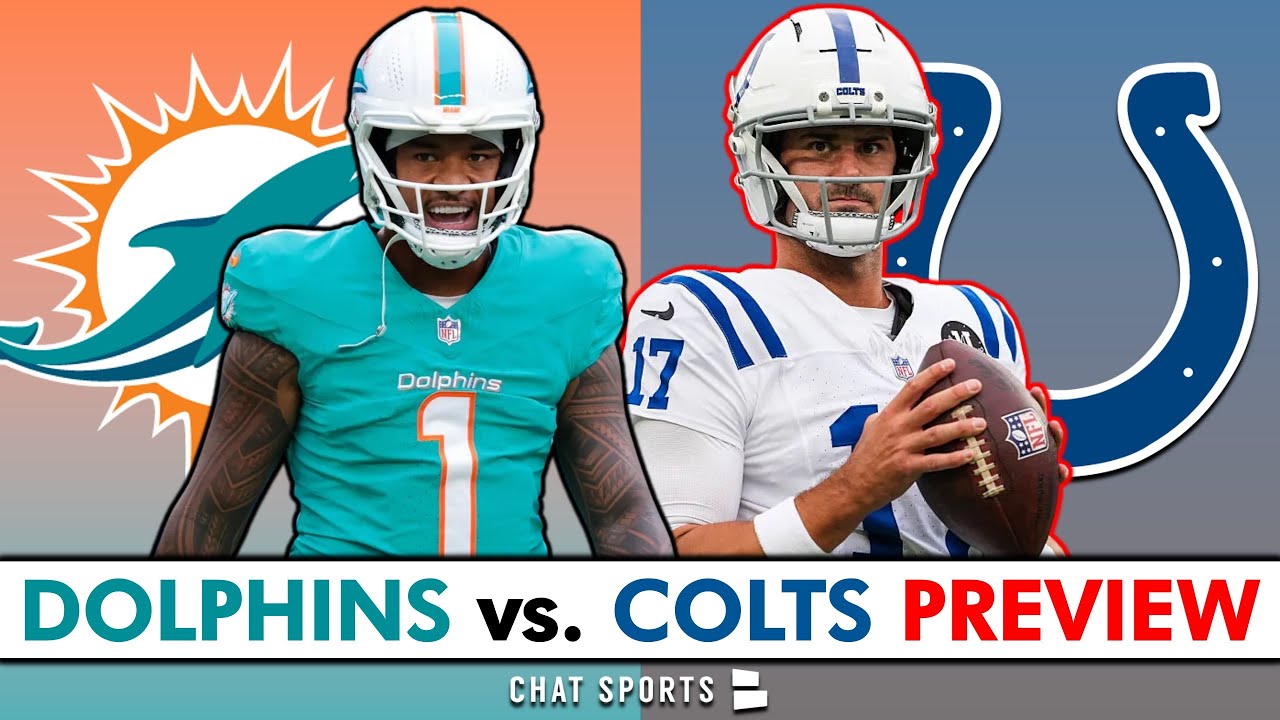Miami Dolphins vs. Indianapolis Colts NFL Week 1 Preview, Injury Report, Keys To Victory