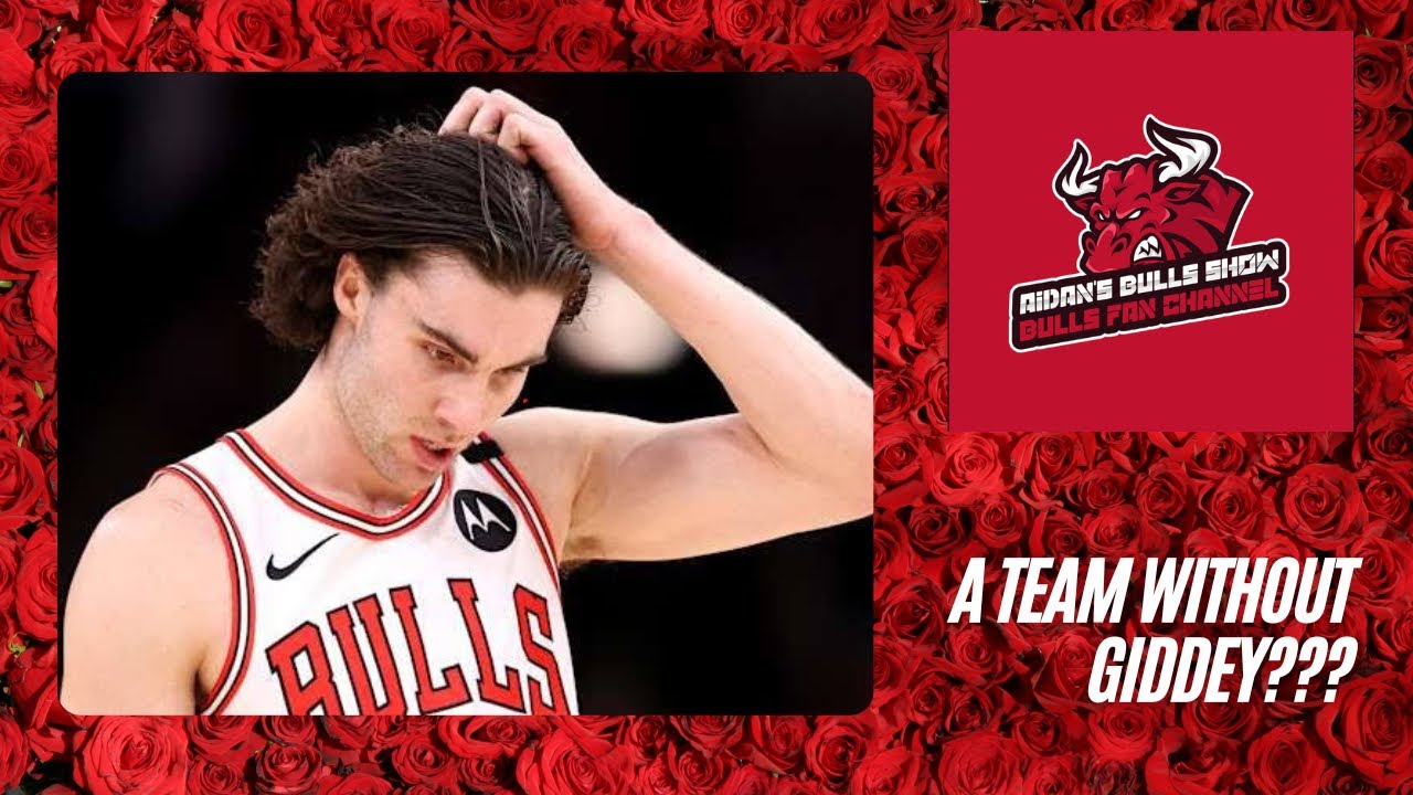 How can the Chicago Bulls potentially build a team without Josh Giddey???