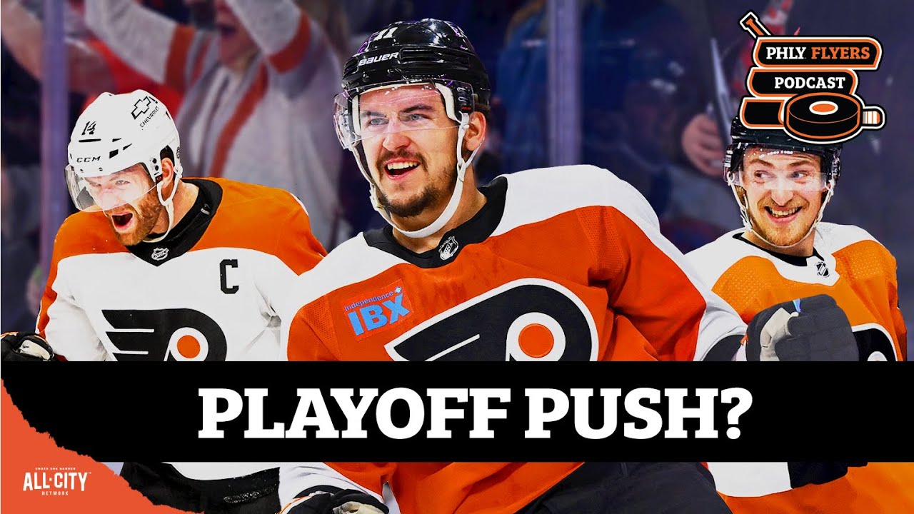 Konecny, Sanheim, Couturier: can Flyers veterans lead a playoff push? | PHLY Flyers Podcast