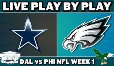 Eagles vs Cowboys: Live Play by Play & Reaction