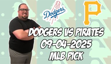 Pittsburgh Pirates vs Los Angeles Dodgers 9/4/25 MLB Pick & Prediction | MLB Betting Tips