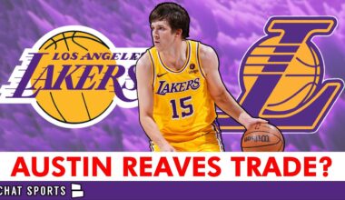 MAJOR Lakers Trade Rumors On Austin Reaves: Lakers Mavericks Trade Happening AGAIN?