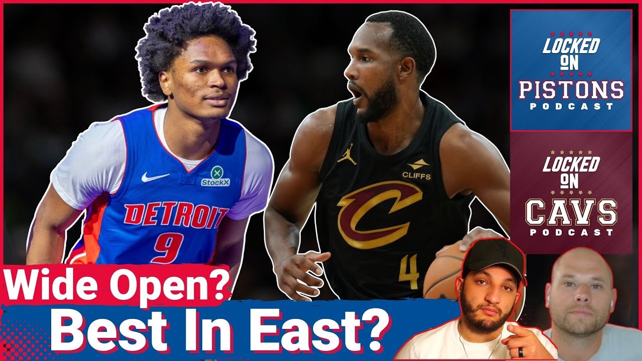 Eastern Conference Tour: Will Cavaliers Take Advantage Of WIDE OPEN East? | Is Detroit A New Threat?