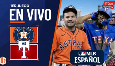 🔴 EN VIVO: Houston Astros Vs Texas Rangers - MLB LIVE - JUEGO 1