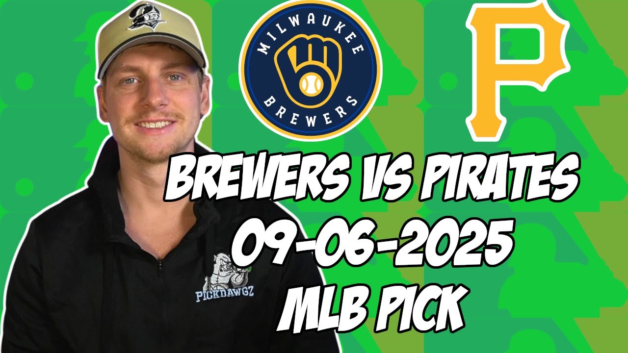 Pittsburgh Pirates vs Milwaukee Brewers 9/6/25 MLB Pick & Prediction | MLB Betting Tips