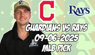 Cleveland Guardians vs Tampa Bay Rays 9/6/25 MLB Pick & Prediction | MLB Betting Tips
