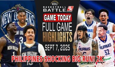 GILAS PILIPINA vs NEW ORLEANS GAME TODAY September 7, 2025 - Philippines Shocking Big Run in 4Q! 2k