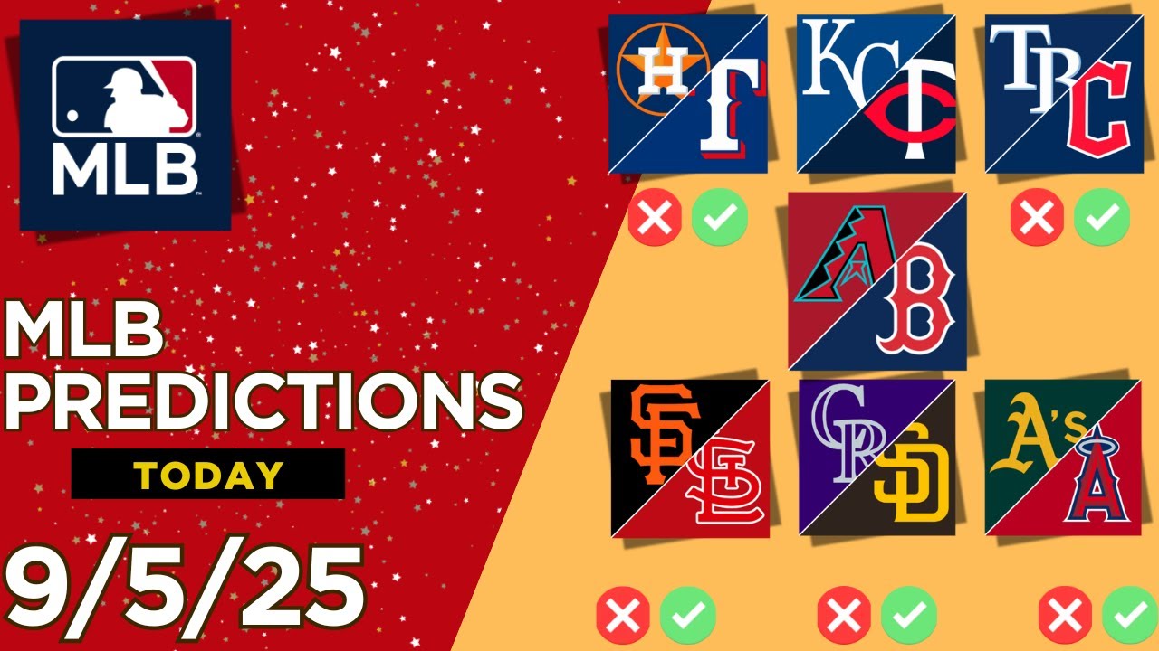 7 MLB Picks & Predictions Today 9/5/25 | MLB Picks Today 9/5/25 | Best MLB Picks