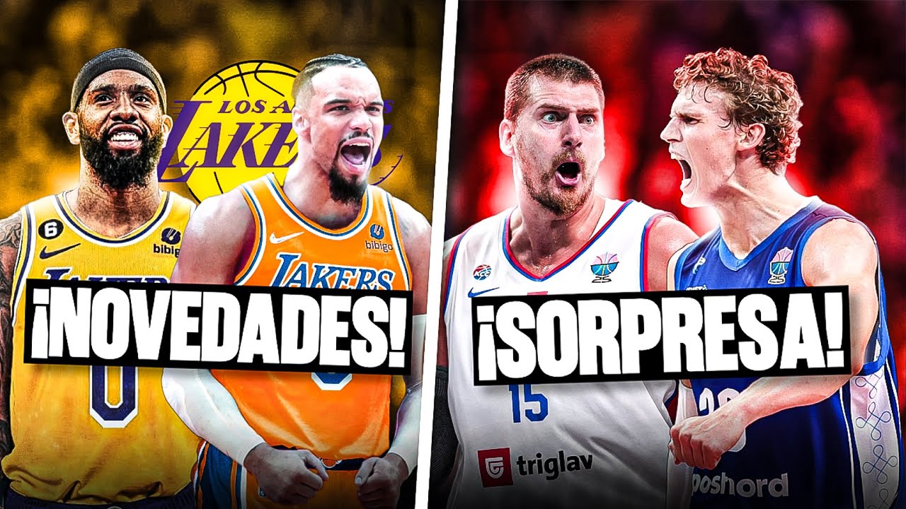 ¡POSIBLES FICHAJES DE LOS ÁNGELES LAKERS! ¡SERBIA; ELIMINADA!