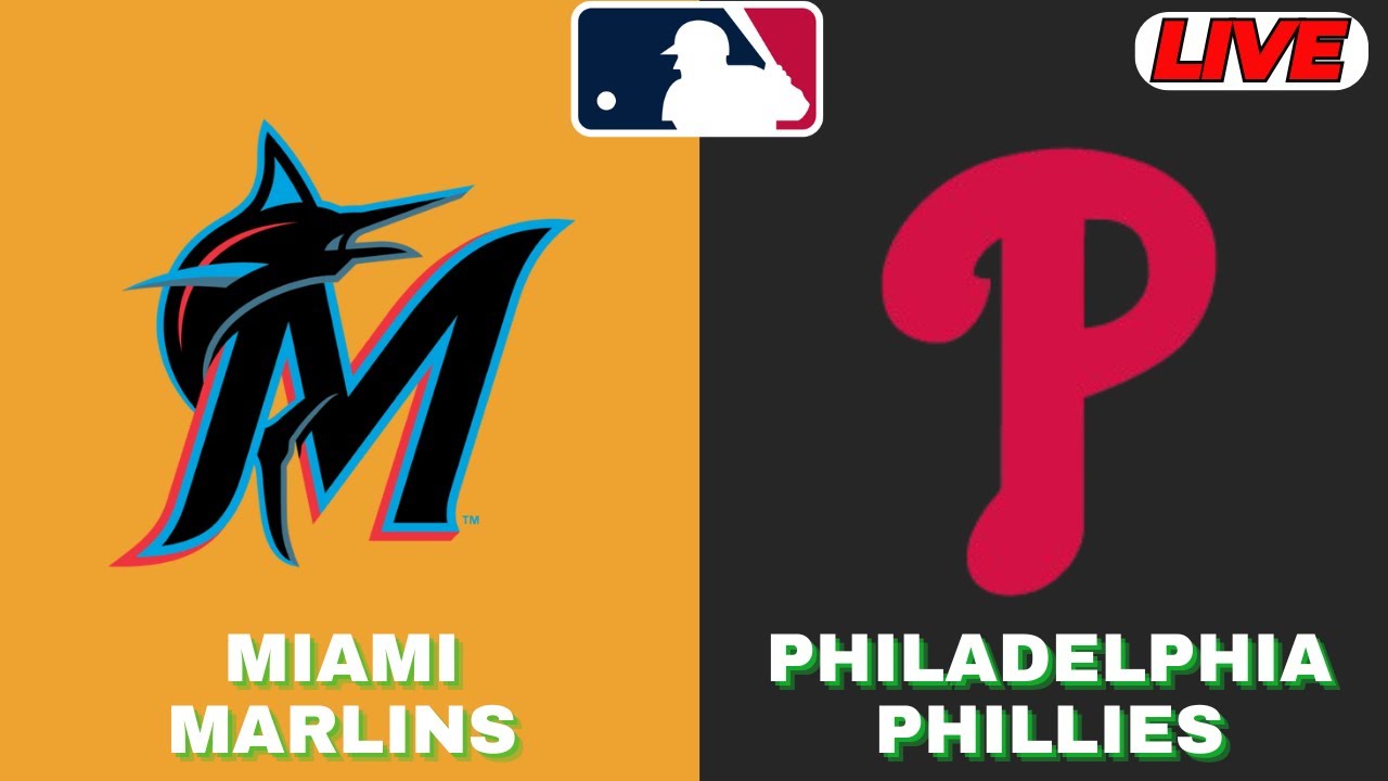 🔴LIVE : Philadelphia Phillies Vs Miami Marlins | MLB 2025 | MLB Live Baseball Score