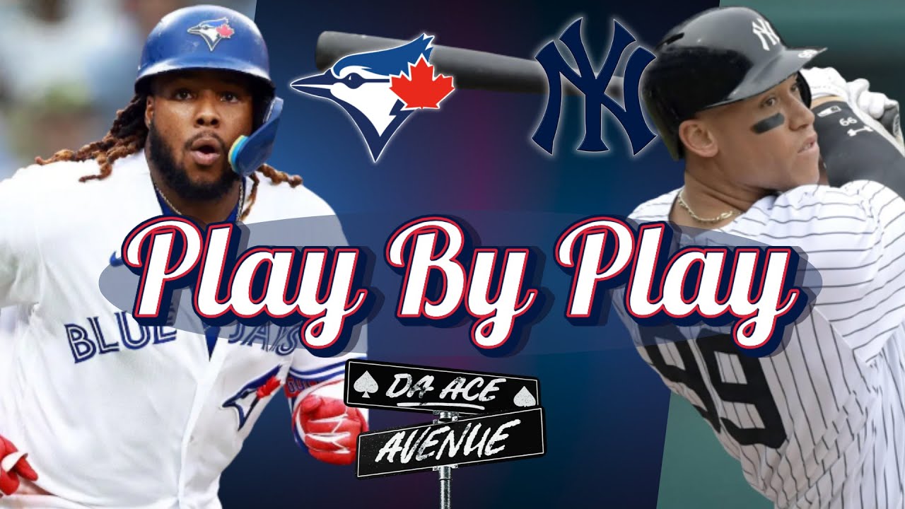 ♠️ LIVE | Toronto Blue Jays vs New York Yankees | PLAY BY PLAY & REACTION