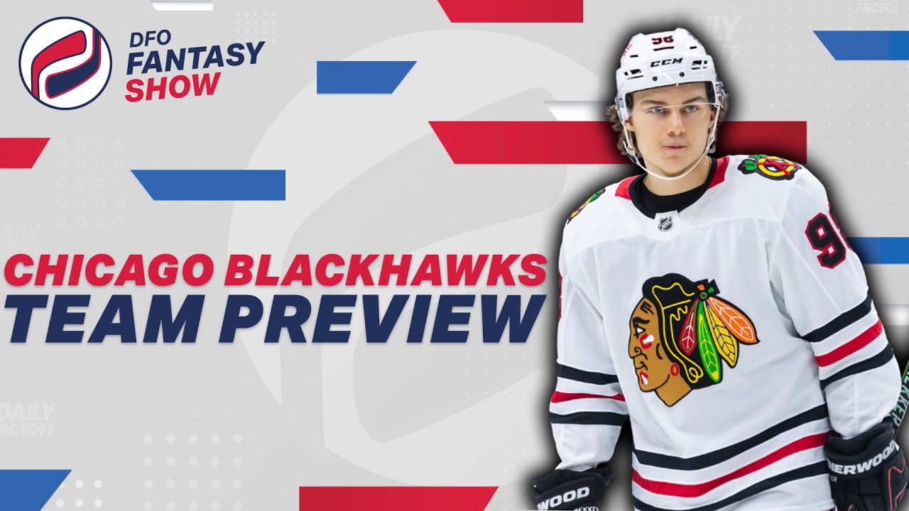 2025 Fantasy Hockey Team Previews | Chicago Blackhawks