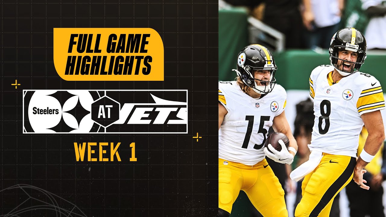 Steelers Top Plays in 34-32 Win Over Jets | Week 1 Highlights | Pittsburgh Steelers
