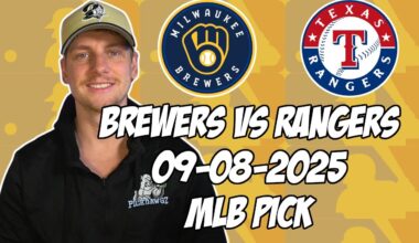 Texas Rangers vs Milwaukee Brewers 9/8/25 MLB Pick & Prediction | MLB Betting Tips
