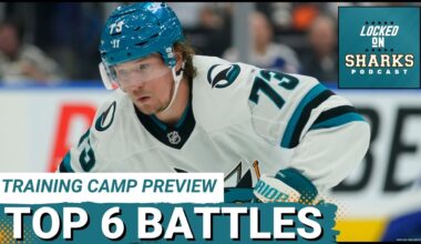 Sharks Training Camp Ready To Open With Fierce Competition for Top Six Spot