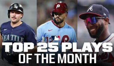 Top 25 Plays of August! (Kyle Schwarber's four-homer game, Cal Raleigh's historic homer, and more)