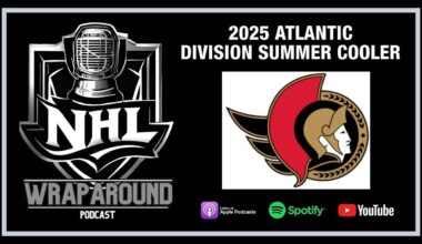 🎙️ Summer Coolers – Ottawa Senators | Grit, Growth, and the Goal-Scoring Gap
