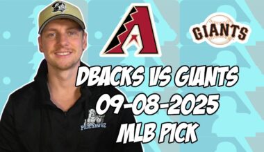 San Francisco Giants vs Arizona Diamondbacks 9/8/25 MLB Pick & Prediction | MLB Betting Tips